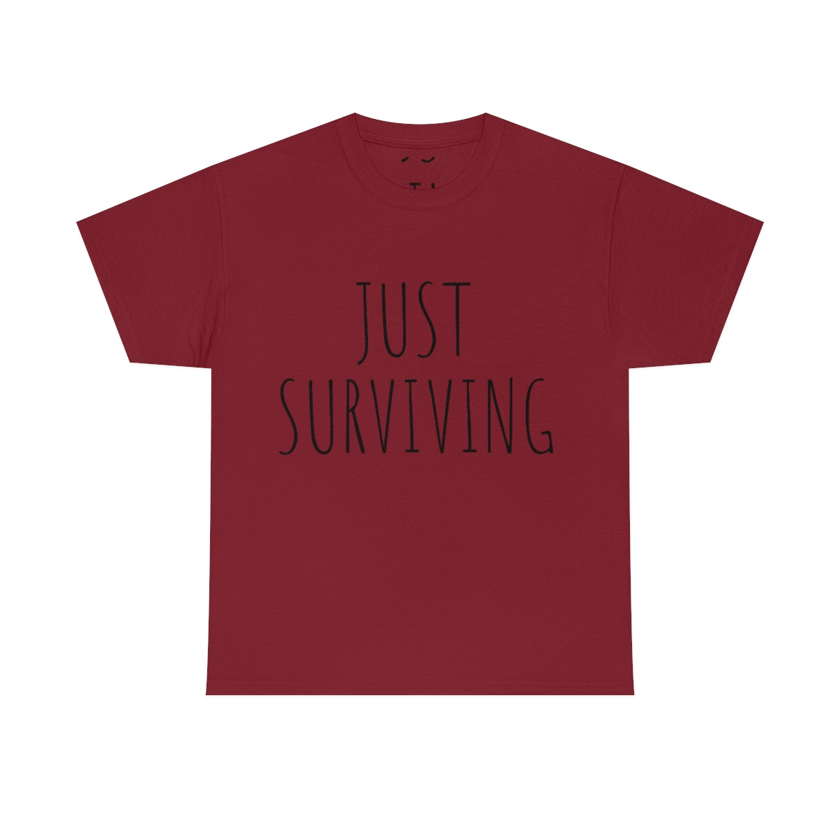 Just Surviving T-Shirt