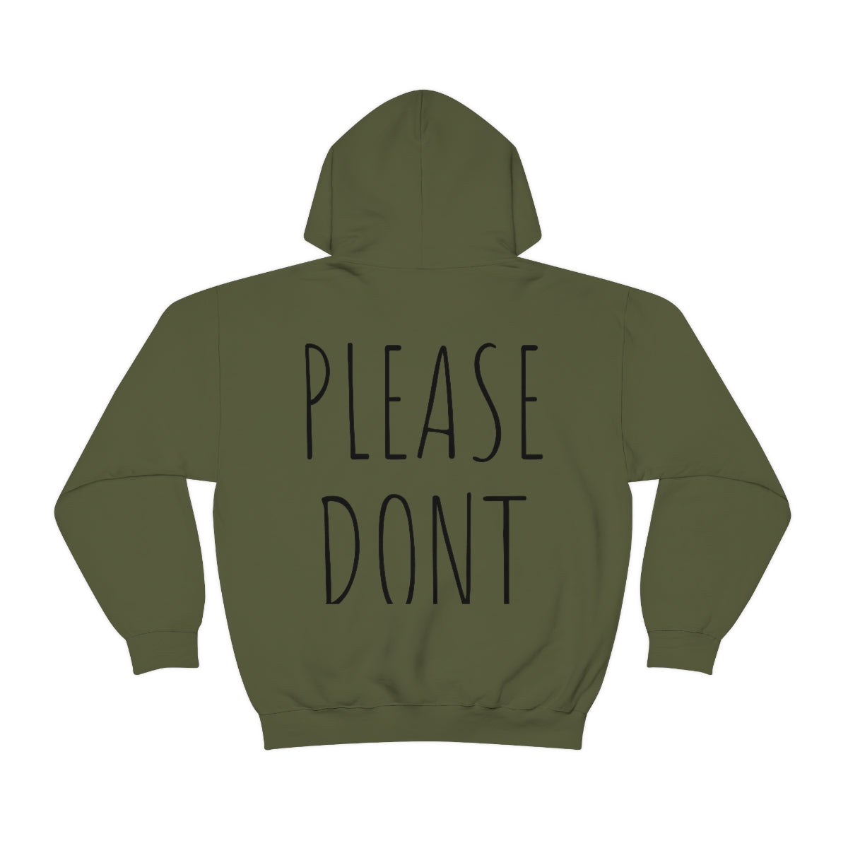 Please Don't Unisex Hooded Sweatshirt