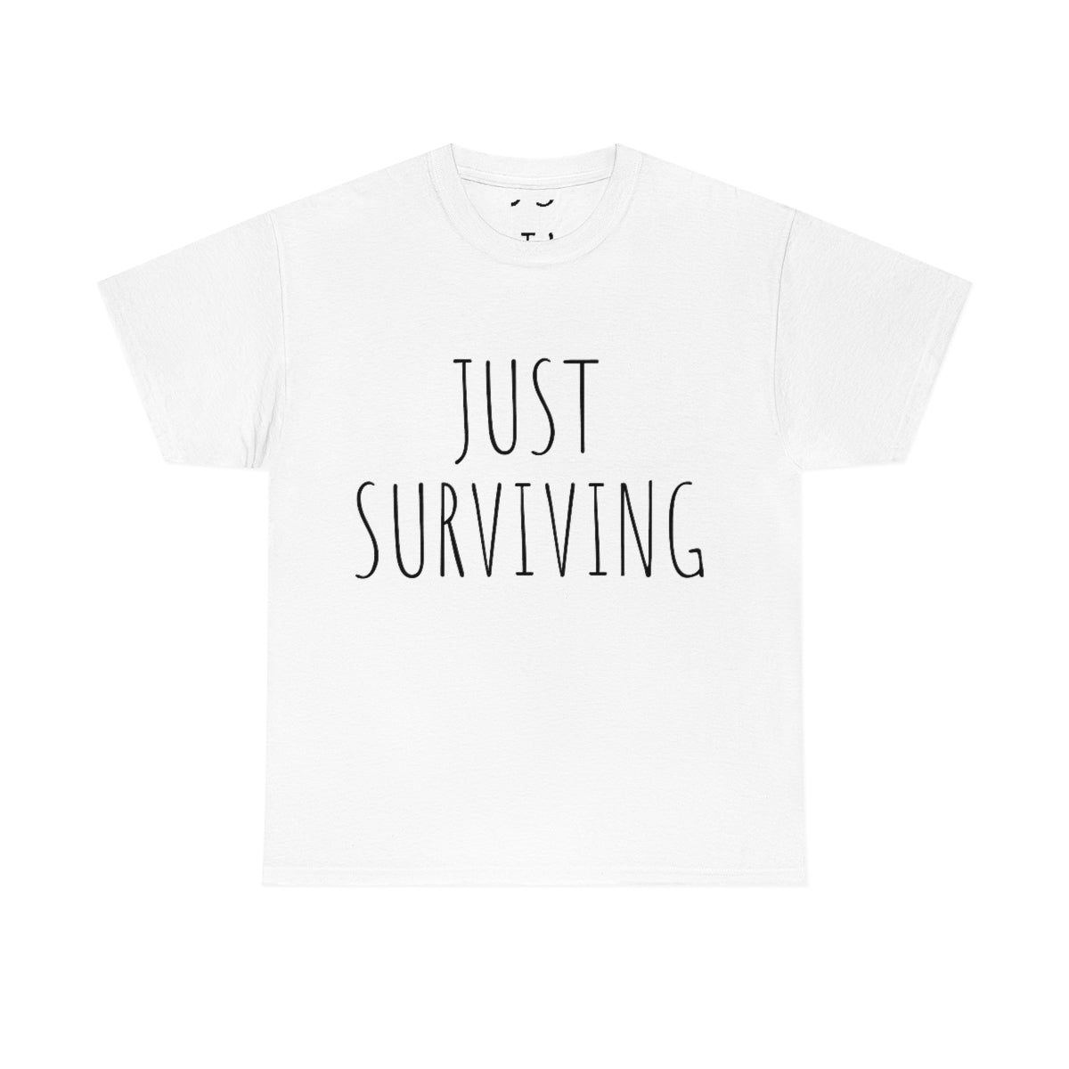 Just Surviving T-Shirt