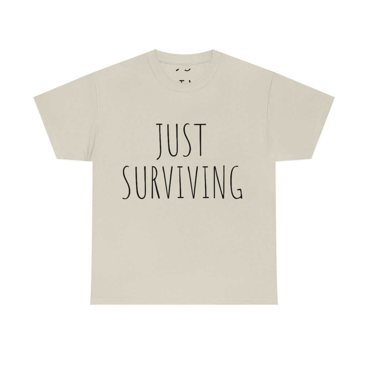 Just Surviving T-Shirt