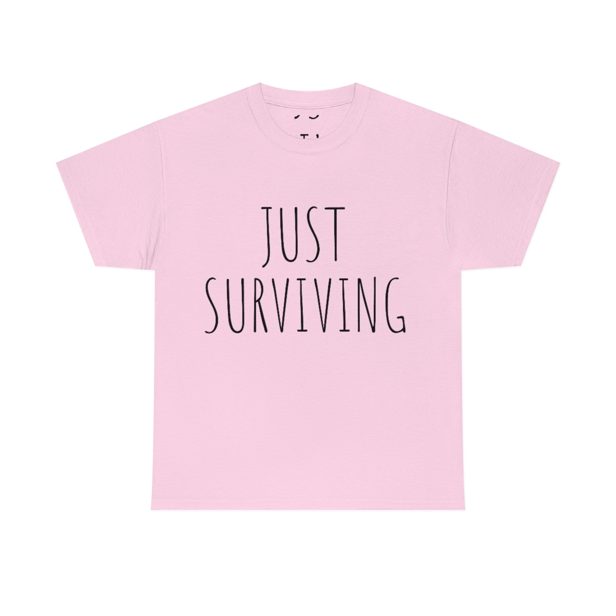 Just Surviving T-Shirt