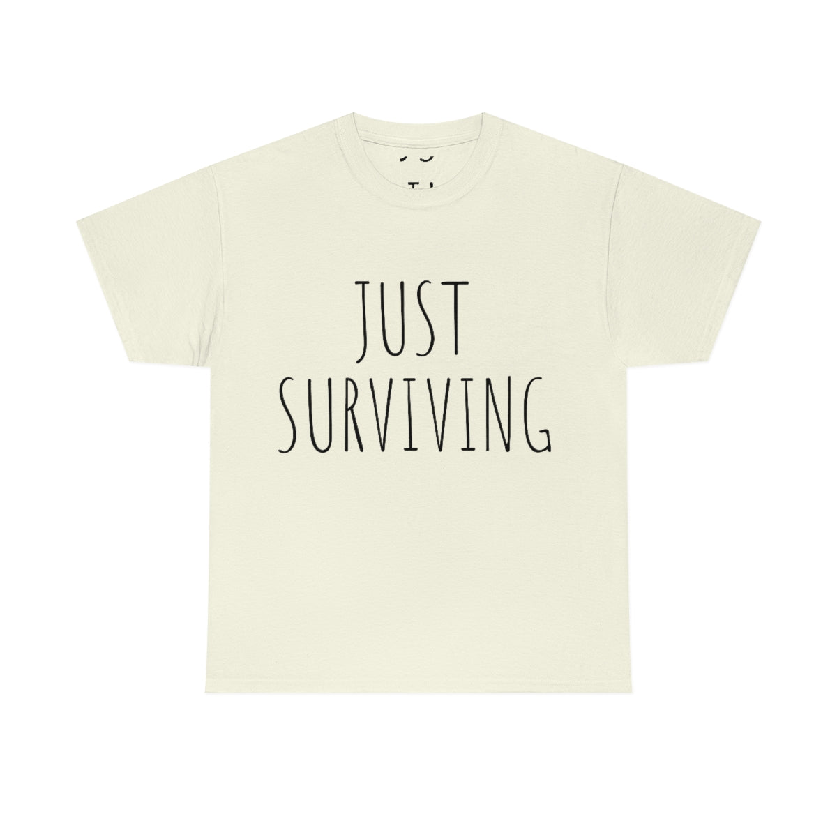 Just Surviving T-Shirt