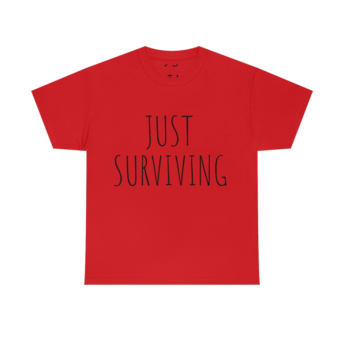 Just Surviving T-Shirt