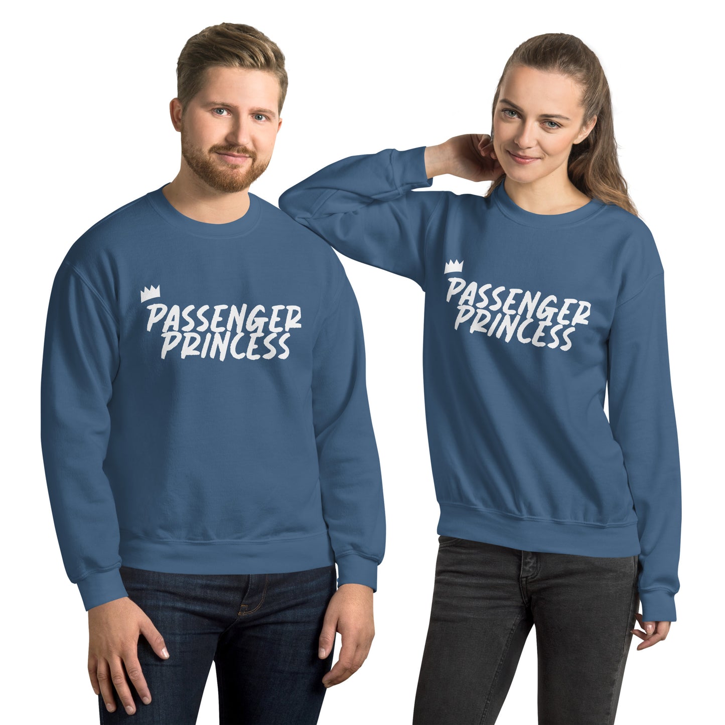 PASSENGER PRINCESS Unisex Sweatshirt