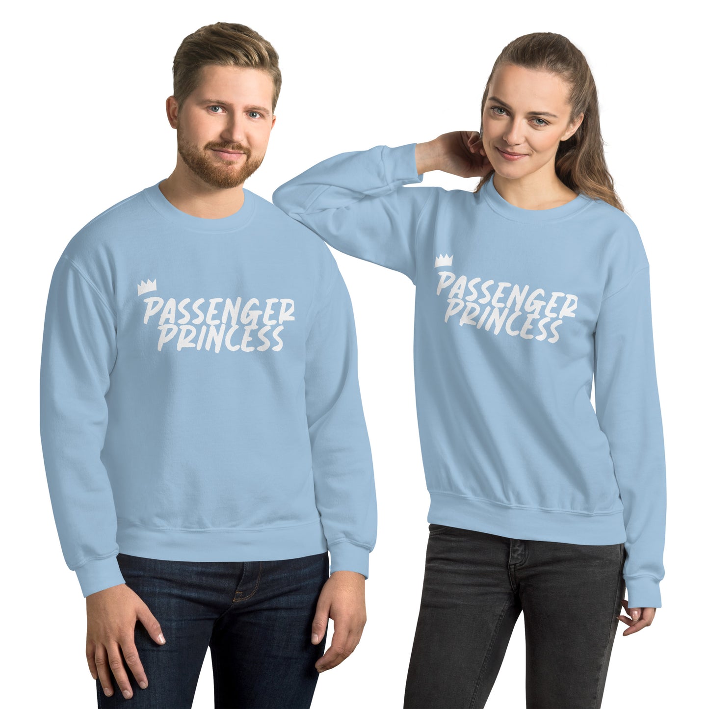 PASSENGER PRINCESS Unisex Sweatshirt