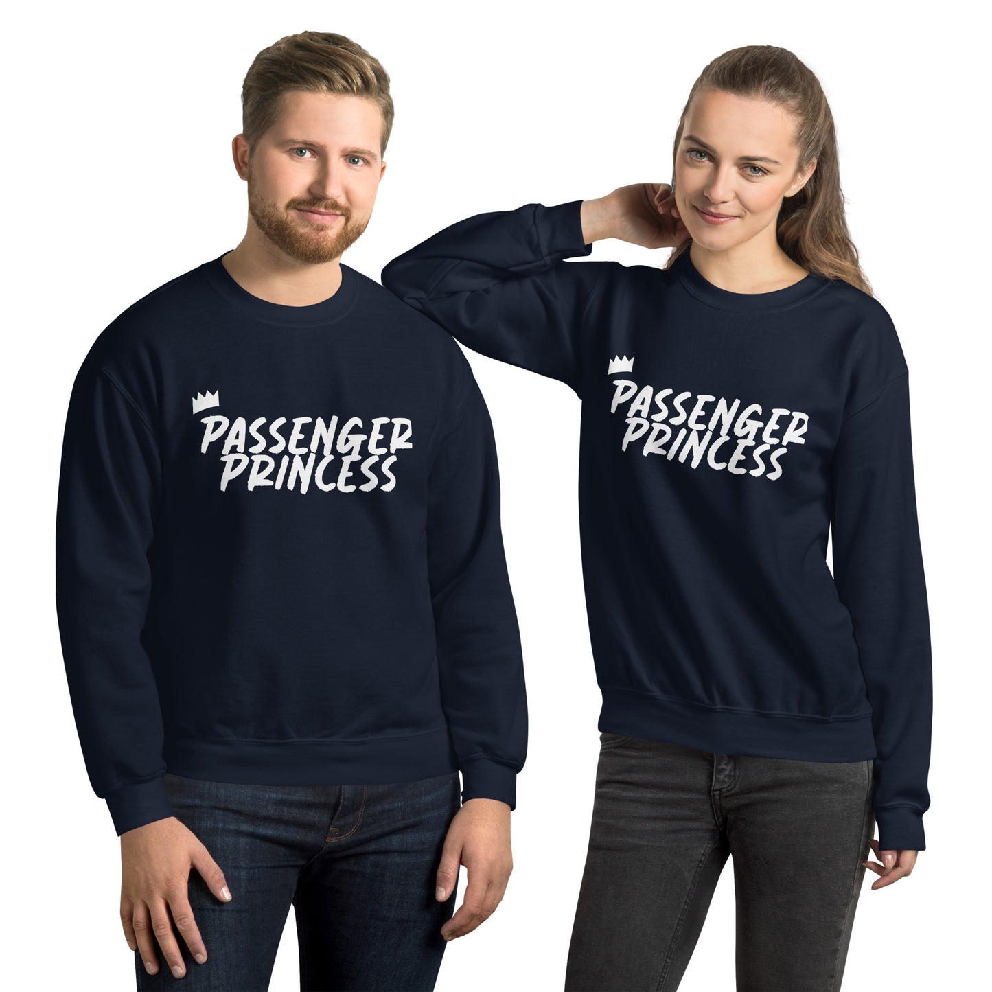 PASSENGER PRINCESS Unisex Sweatshirt