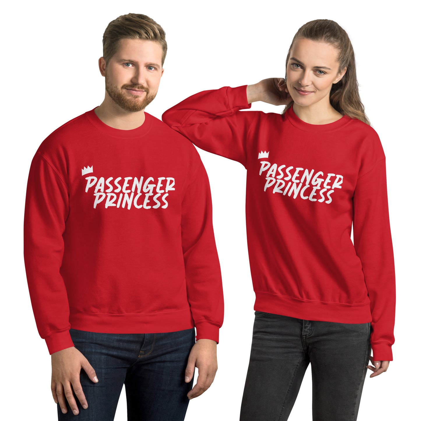 PASSENGER PRINCESS Unisex Sweatshirt